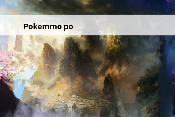 Pokemmo po